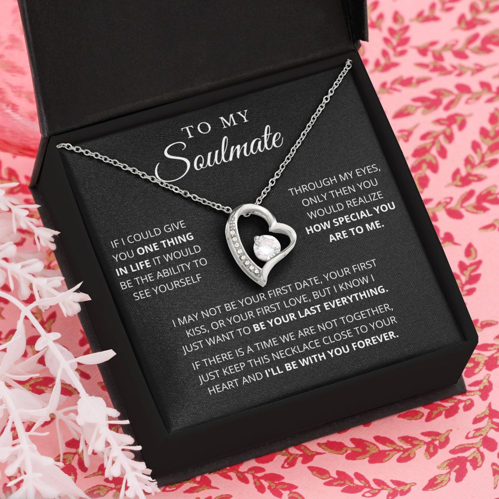 To My Soulmate - Forever Love Necklace