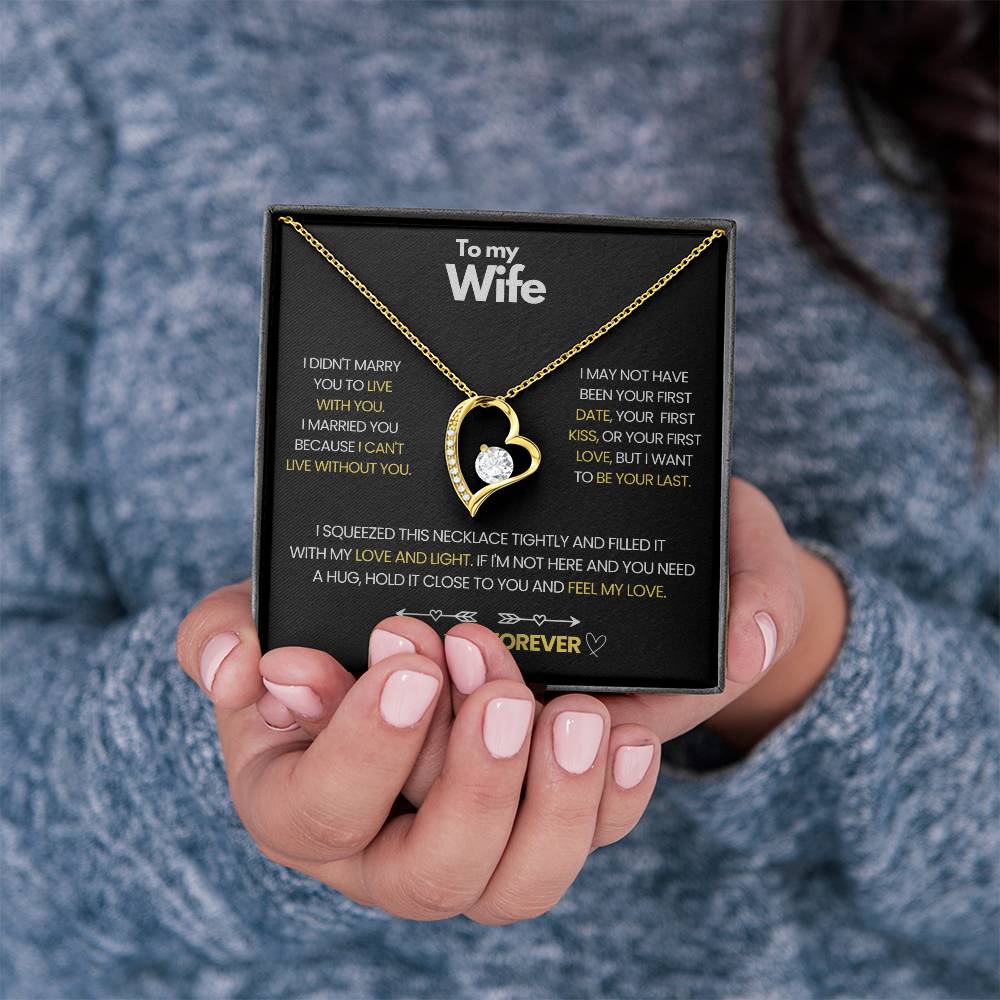 To My Wife - I Love You Forever Necklace