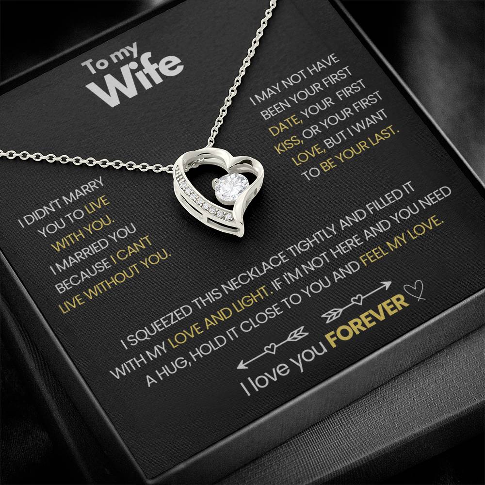 To My Wife - I Love You Forever Necklace