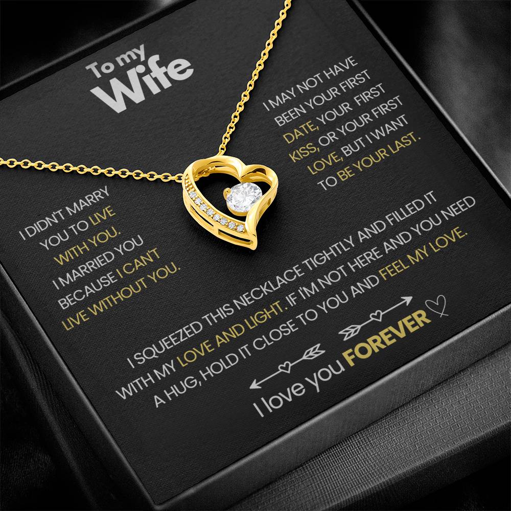 To My Wife - I Love You Forever Necklace