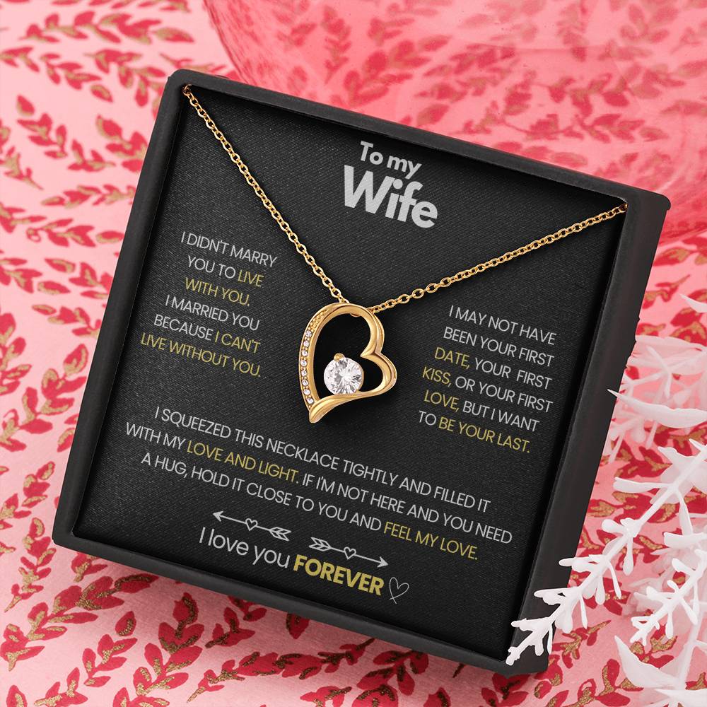 To My Wife - I Love You Forever Necklace