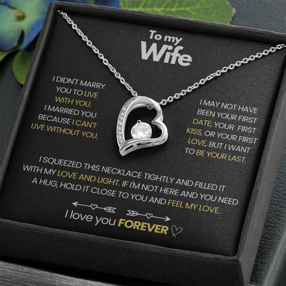 To My Wife - I Love You Forever Necklace