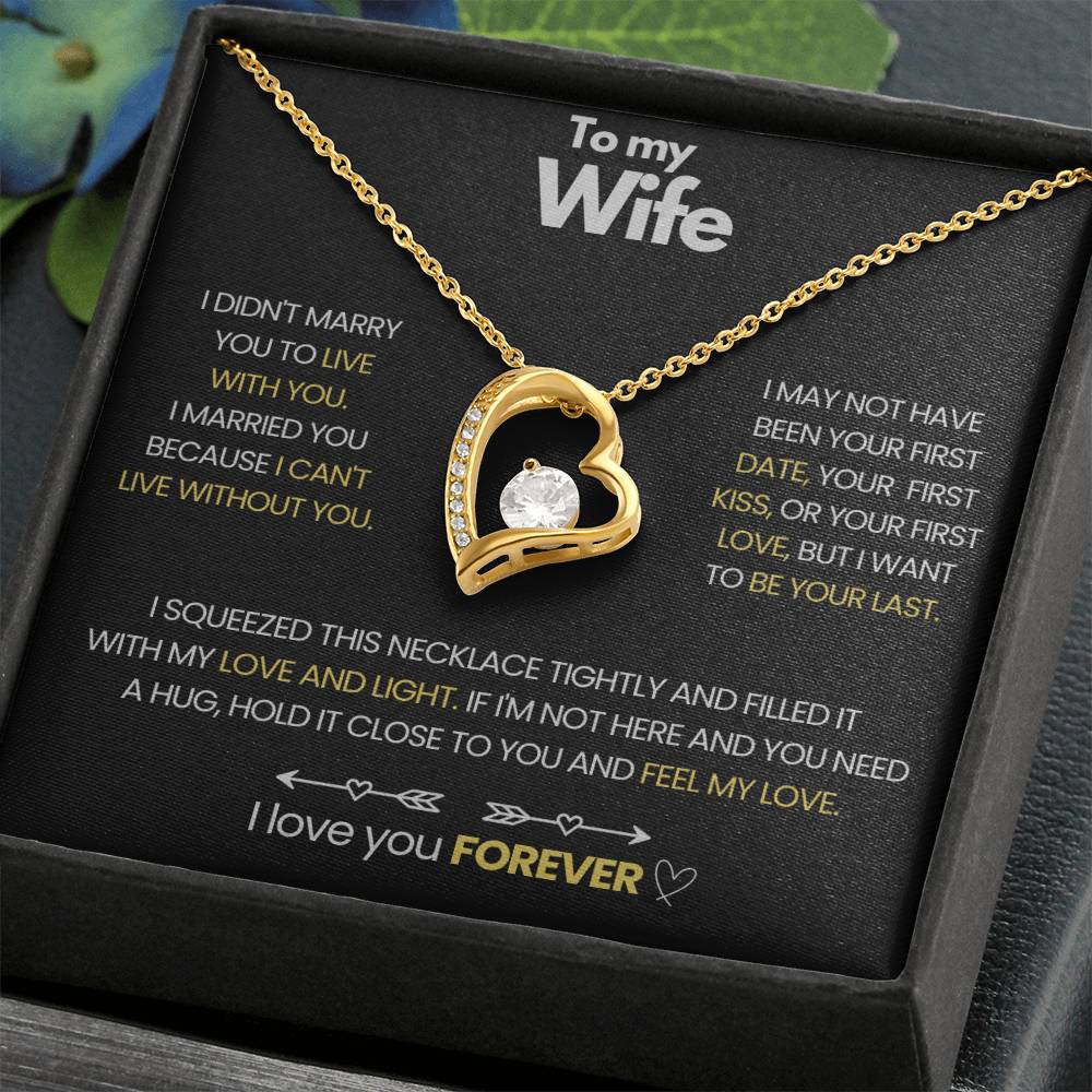 To My Wife - I Love You Forever Necklace